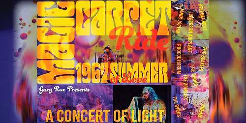 Magic Carpet Ride: 1967 Summer of Love