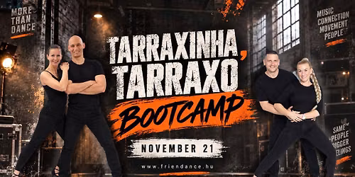 Tarraxhina &Tarraxo Bootcamp