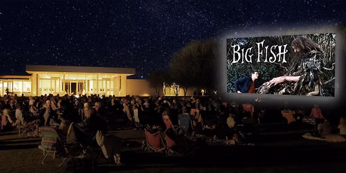 Films in the Gardens: Big Fish (2003)