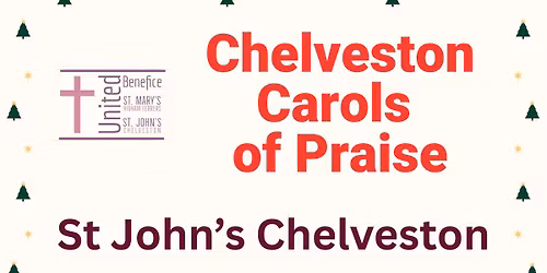 Chelveston Carols of Praise at St John's Church.