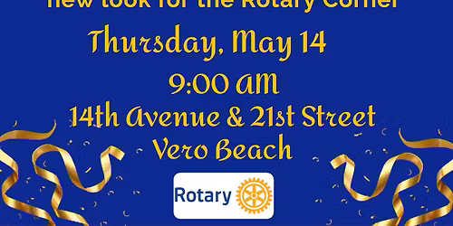 Ribbon Cutting of the Rotary Corner in Downtown Vero