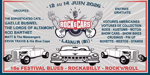 Festival ROCK\u2019&\u2019CARS \u00e0 Lavaur (81) du 12 au 14 juin 2026