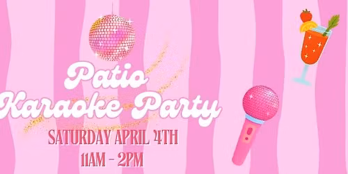Patio Karaoke Party