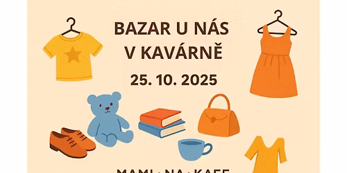 Bazar v MAMI·NA·KAFE 👗👟📚