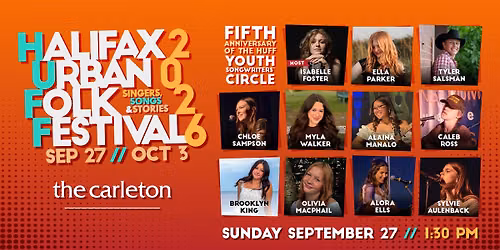 HUFF presents Youth Songwriters\u2019 Circle Live at The Carleton
