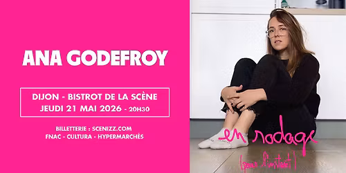 Ana Godefroy \u2022 Bistrot de la Sc\u00e8ne