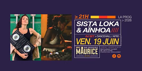 Sista Loka & A\u00efnhoa X Chez Maurice