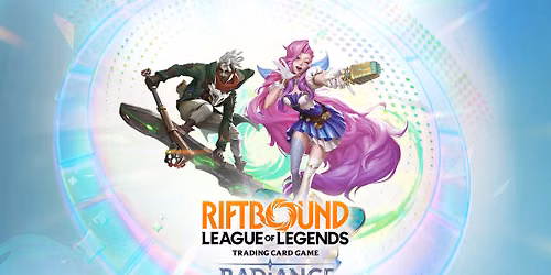 Riftbound: Radiance Prerelease
