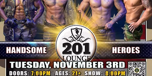 Savannah, GA - Handsome Heroes: The Show @ 201 Lounge! "The G.O.A.T. Ladies' Night Out!"