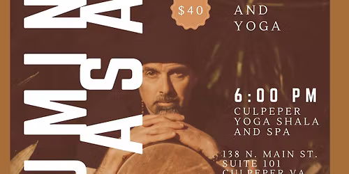 Druminyasa at Culpeper Yoga Shala