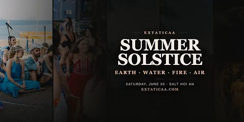 ECSTATIC SUMMER SOLSTICE: Earth \u00b7 Water \u00b7 Fire \u00b7 Air