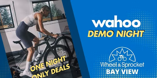 Wahoo Demo Night @ W&S Bay View