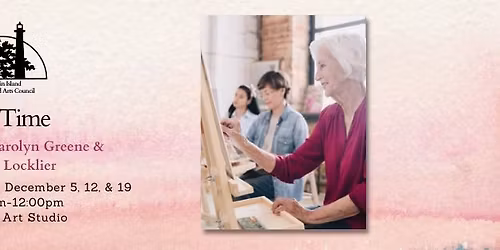 Our Time with Professional Artist Carolyn Greene