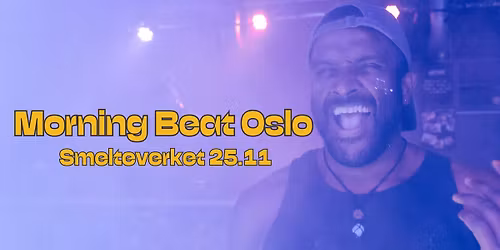 Morning Beat Norway \/\/ Smelteverket