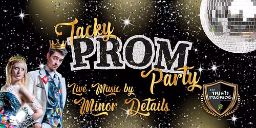 IP's Tacky Prom with Live Music