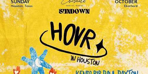 SUNDOWN: HOVR at Eberhard | Presented by Mirasoul