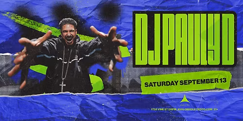 DJ Pauly D (21+)