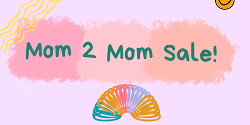 Mom2Mom Sale