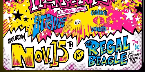 Mazinga 30th Anniversary celebration. With the Hentchmen, The Strains, and Cobra Youth.