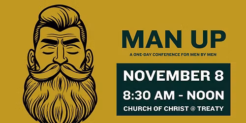 Man Up (A one-day conference for men by men)