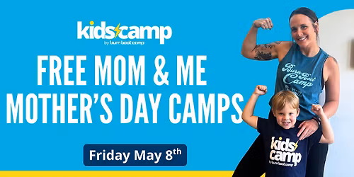 FREE Mom & Me Mother's Day Fitness Camps
