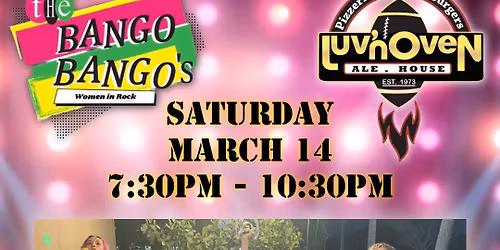 The Bango Bango\u2019s at Luv\u2019n Oven Ale House