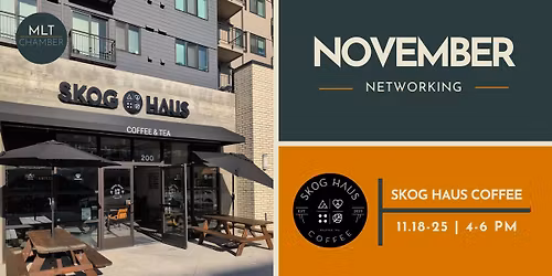 November Networking at SKOG Haus Coffee