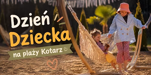 Dzie\u0144 Dziecka na Pla\u017cy Kotarz