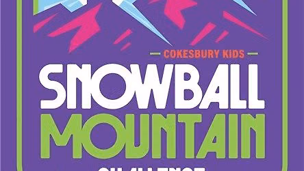 Snowball Mountain Challenge - Vacation Bible School
