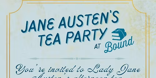 Jane Austen's Tea Party & Author Event