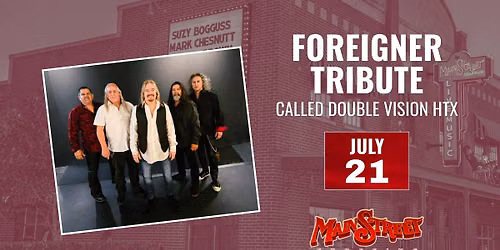 Foreigner Tribute | Double Vision HTX | LIVE at Main Street Crossing