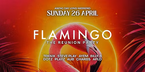 FLAMINGO LOUNGE: The Reunion Party