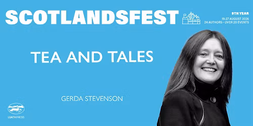 ScotlandsFest: Tea and Tales