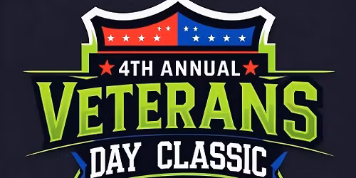 4th Annual Veterans Day Classic