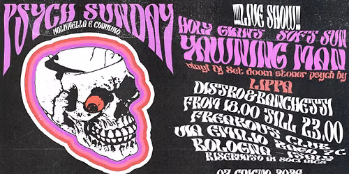 PSYCH SUNDAY Vol. XIII: Yawning Man, SoftSun, Holy Giant | Freakout Club
