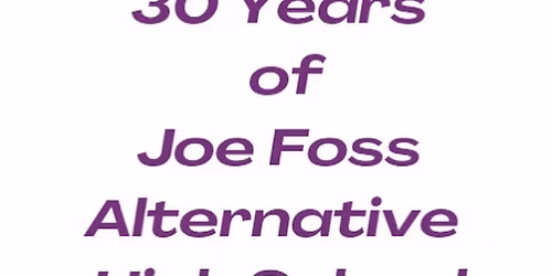 30 Years of Joe Foss