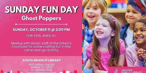 Sunday Fun Day: Ghost Poppers (South Branch)