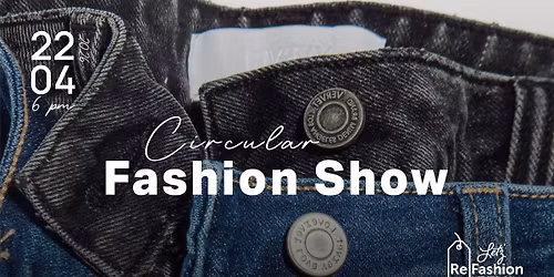 CIRCULAR FASHION SHOW 2026