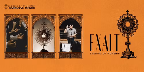EXALT: An Evening of Worship