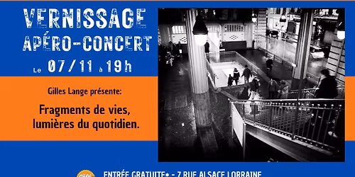 Vernissage Ap\u00e9ro-Concert \/ Gilles Lange x Silly Chilly