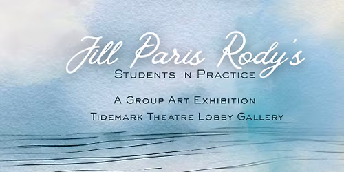 Jill Paris Rody\u2019s Students in Practice