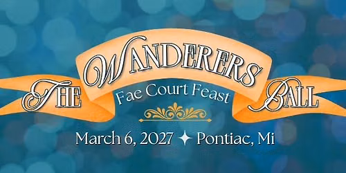 The Wanderer's Ball: Fae Court Feast