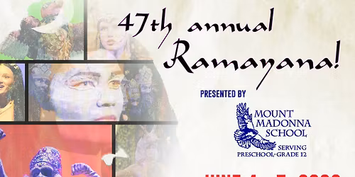 47th Annual "Ramayana!"