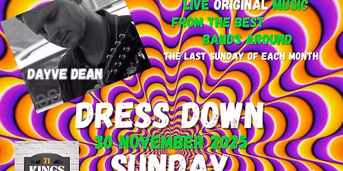 DRESS DOWN SUNDAY! DAYVE DEAN! JUSTIN CASE! JASMINE ALLEN ESTATE!