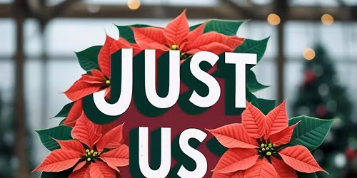 Just Us Girls Holiday Event