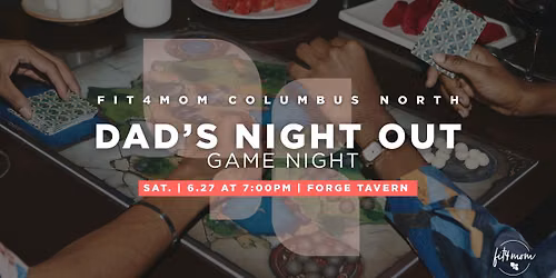 Dad's Night Out: Game Night