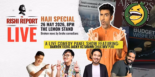 The Rishi Report LIVE! Haji Special ! A LIVE Comedy Panel Show