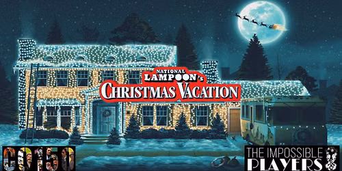 NATIONAL LAMPOON\u2019S CHRISTMAS VACATION - Free Showing