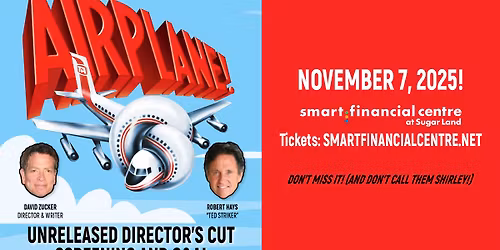 Airplane! Screening Live with Director David Zucker and Star Robert Hays