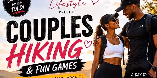 Couples Hiking & Fun Games